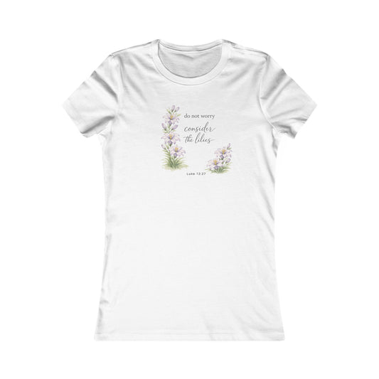 Consider the Lilies Women's T