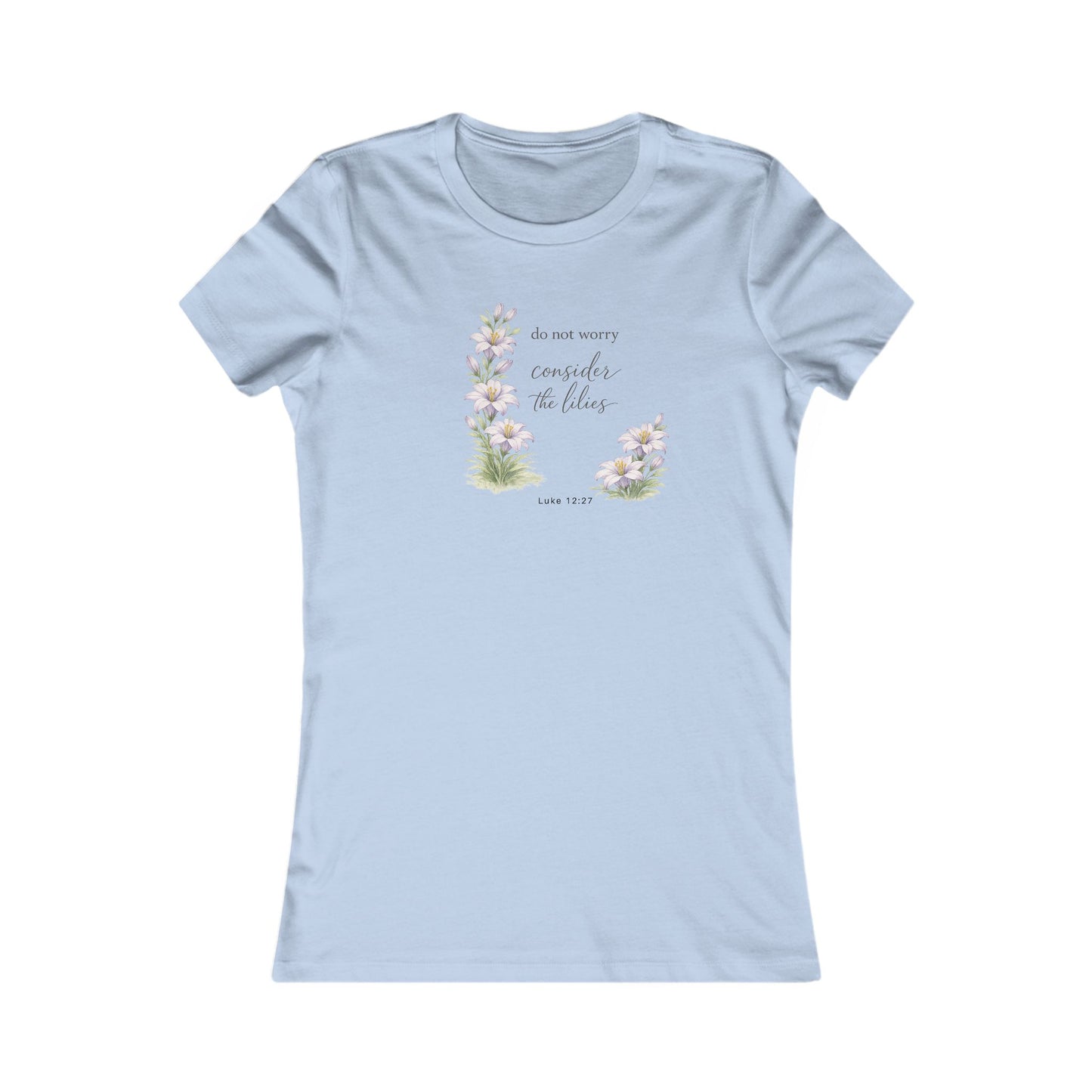 Consider the Lilies Women's T