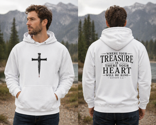 Where Your Treasure Is There Your Heart Will Be Also  | Matthew 6:21 Premium Christian Hoodie