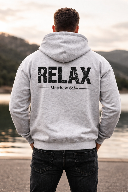 RELAX | Matthew 6:34 Christian Hoodie